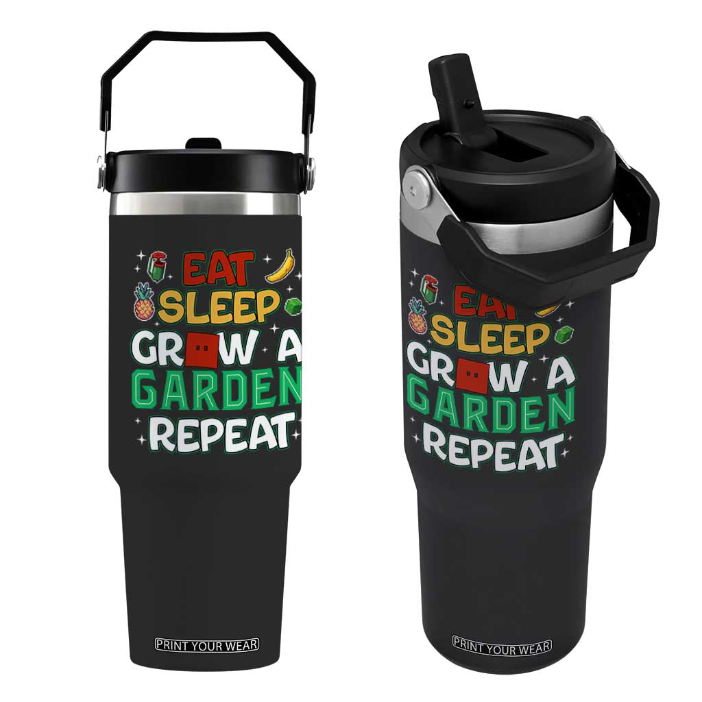 Eat Sleep Grow a Garden Repeat Flip Straw Tumbler Funny Gamer-Inspired Gardening Gift for Plant Lovers TS02 One Size: 30 oz Black Print Your Wear