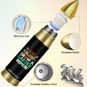 Eat Sleep Grow a Garden Repeat Bullet Tumbler Funny Gamer-Inspired Gardening Gift for Plant Lovers TS02 Print Your Wear