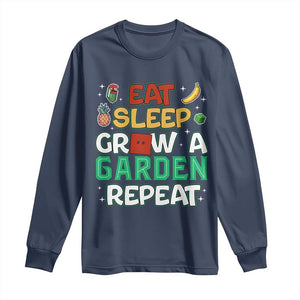 Eat Sleep Grow a Garden Repeat Long Sleeve Shirt Funny Gamer-Inspired Gardening Gift for Plant Lovers TS02 Navy Print Your Wear