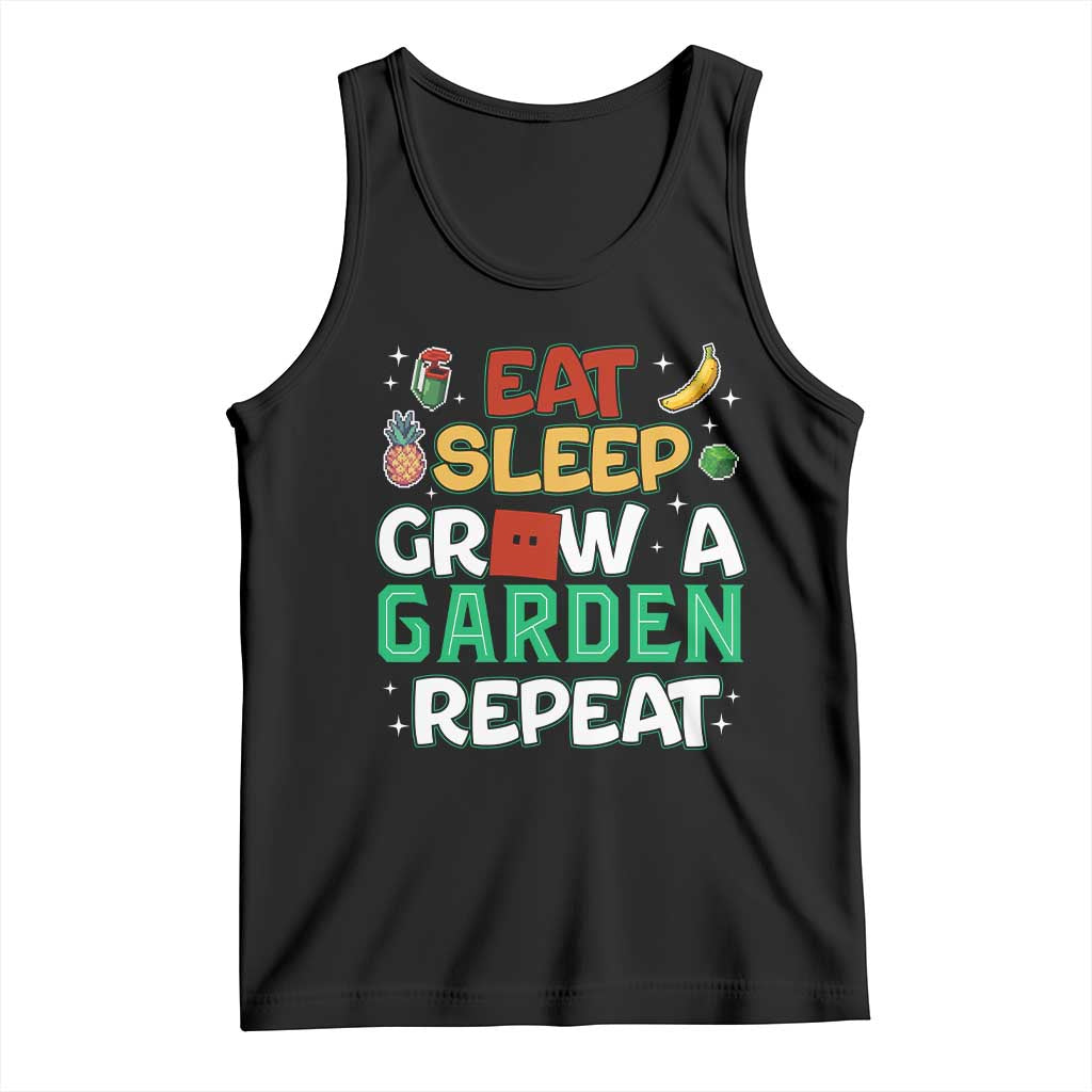 Eat Sleep Grow a Garden Repeat Tank Top Funny Gamer-Inspired Gardening Gift for Plant Lovers TS02 Black Print Your Wear