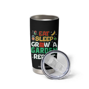 Eat Sleep Grow a Garden Repeat Tumbler Cup Funny Gamer-Inspired Gardening Gift for Plant Lovers TS02 Print Your Wear