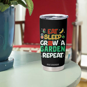 Eat Sleep Grow a Garden Repeat Tumbler Cup Funny Gamer-Inspired Gardening Gift for Plant Lovers TS02 Print Your Wear