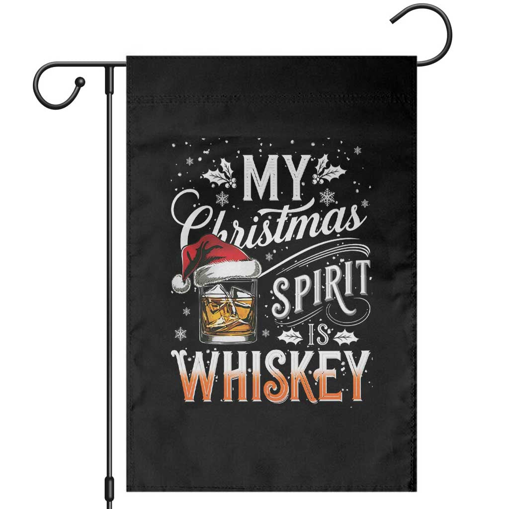 Funny My Christmas Spirit Is Whiskey Garden Flag Holiday Drinking Festive Spirit TS02 Black Print Your Wear