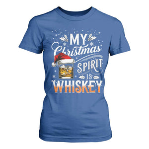 Funny My Christmas Spirit Is Whiskey T Shirt For Women Holiday Drinking Festive Spirit TS02 Royal Blue Print Your Wear
