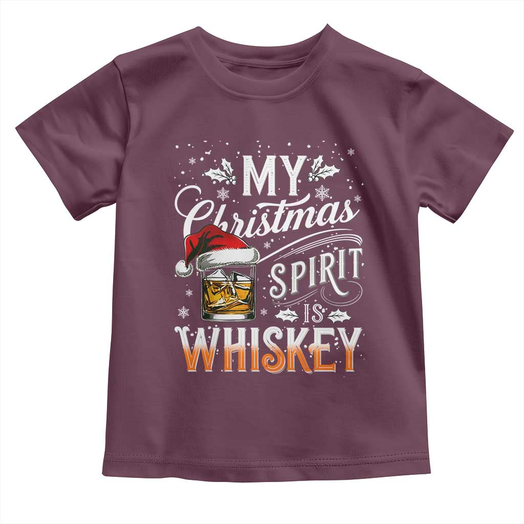 Funny My Christmas Spirit Is Whiskey Toddler T Shirt Holiday Drinking Festive Spirit TS02 Maroon Print Your Wear