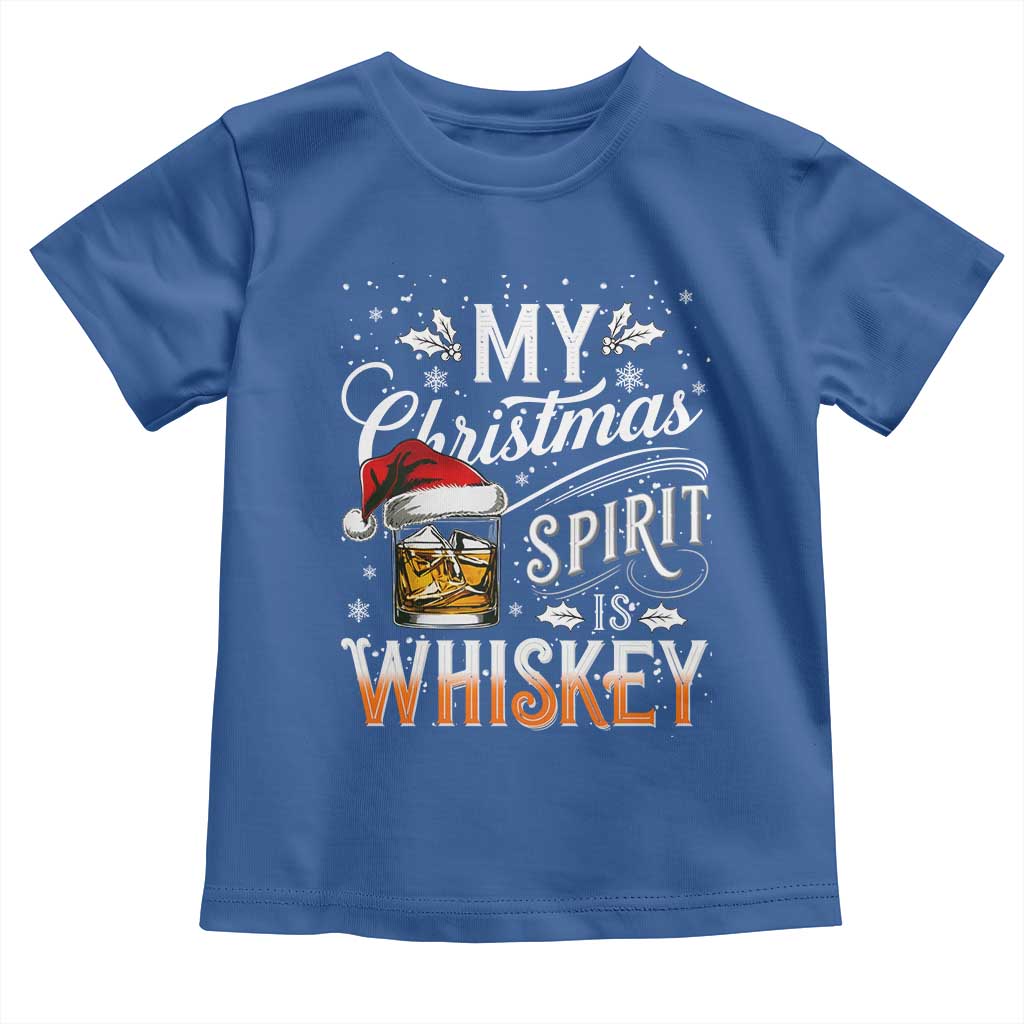 Funny My Christmas Spirit Is Whiskey Toddler T Shirt Holiday Drinking Festive Spirit TS02 Royal Blue Print Your Wear