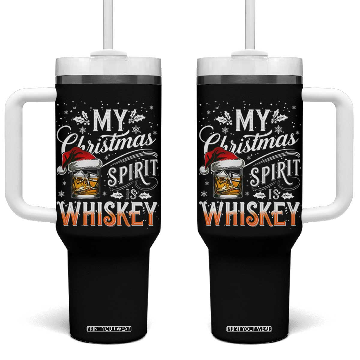 Funny My Christmas Spirit Is Whiskey Tumbler With Handle Holiday Drinking Festive Spirit TS02 One Size: 40 oz Black Print Your Wear