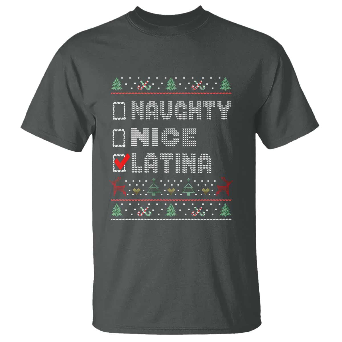 Latin American Christmas T Shirt Naughty Nice Latina Funny Xmas List Hispanic Ugly Sweater TS02 Dark Heather Print Your Wear