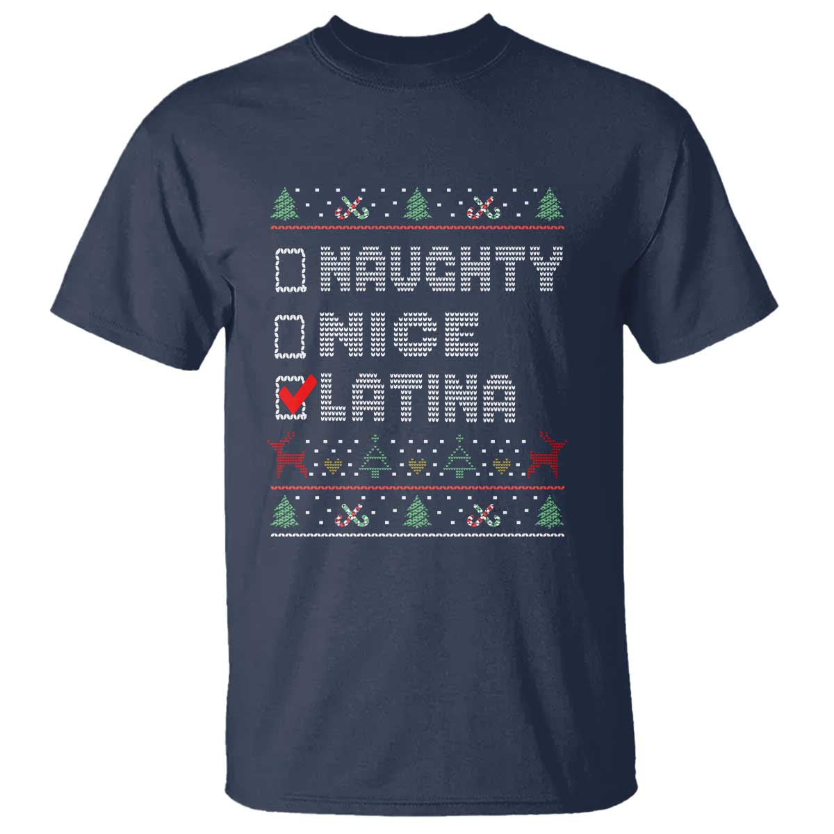 Latin American Christmas T Shirt Naughty Nice Latina Funny Xmas List Hispanic Ugly Sweater TS02 Navy Print Your Wear