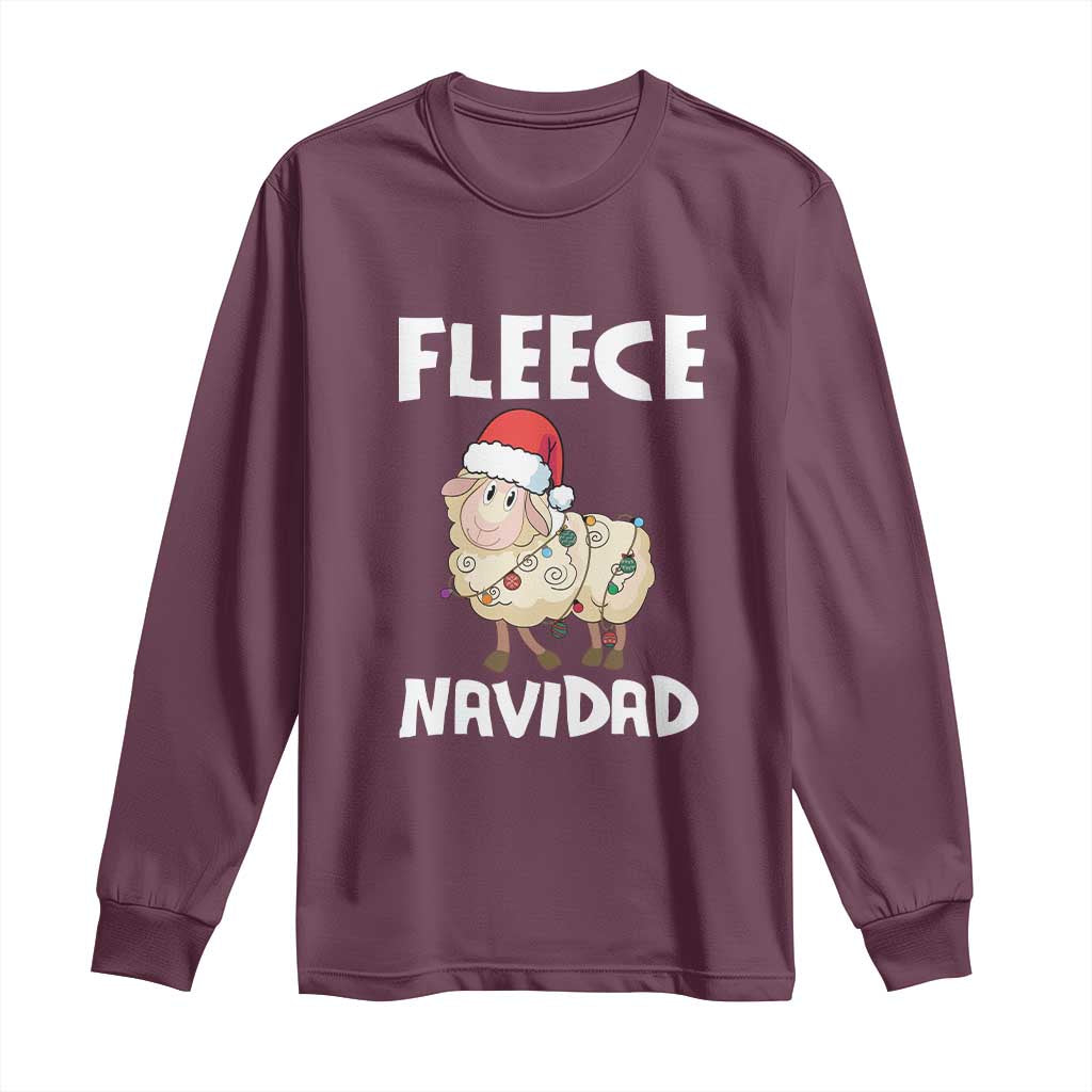 Funny Christmas Sheep Long Sleeve Shirt Fleece Navidad Feliz Spanish Merry Xmas TS02 Maroon Print Your Wear