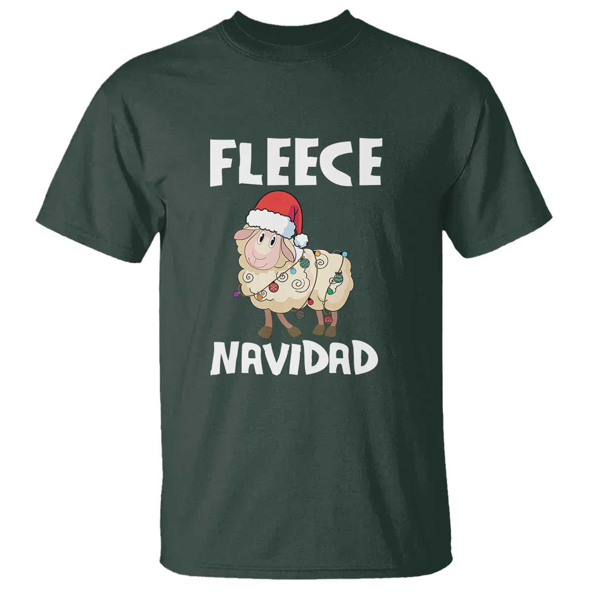 Funny Christmas Sheep T Shirt Fleece Navidad Feliz Spanish Merry Xmas TS02 Dark Forest Green Print Your Wear