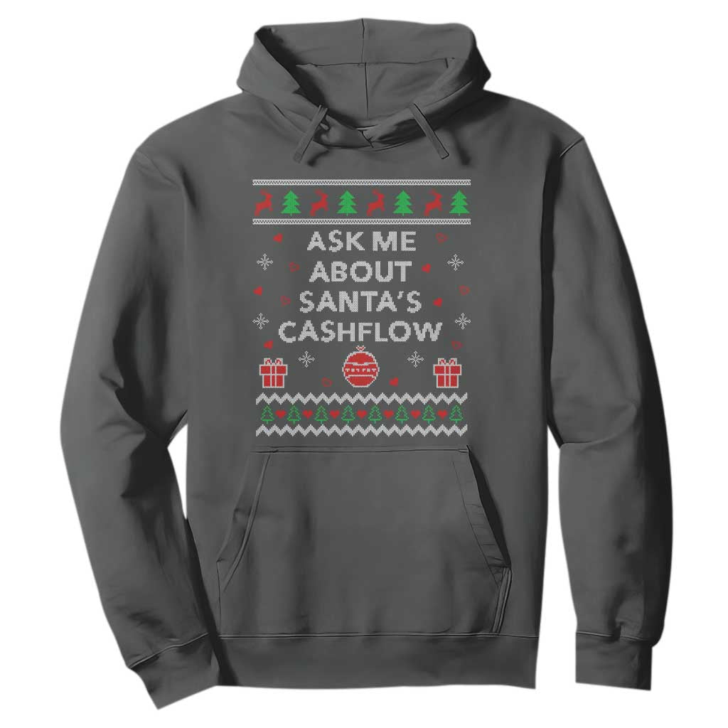 Funny Christmas Accountant Hoodie Ask Me About Santas Cash Flow Ugly Sweater TS02 Dark Heather Print Your Wear