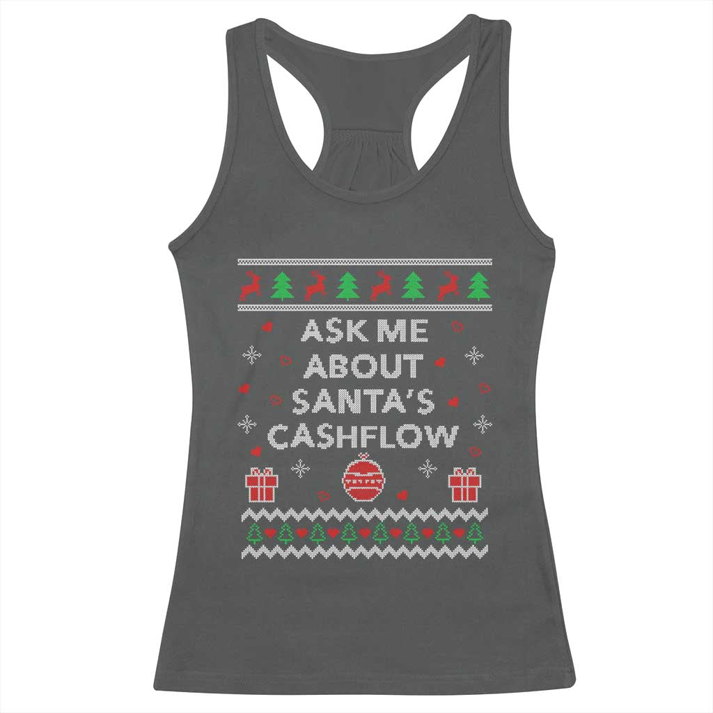 Funny Christmas Accountant Racerback Tank Top Ask Me About Santas Cash Flow Ugly Sweater TS02 Dark Heather Print Your Wear