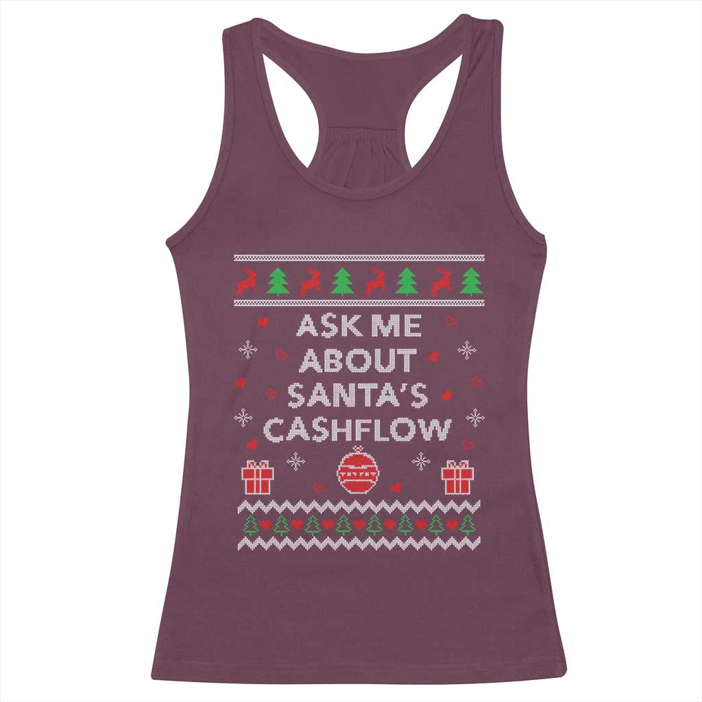 Funny Christmas Accountant Racerback Tank Top Ask Me About Santas Cash Flow Ugly Sweater TS02 Maroon Print Your Wear