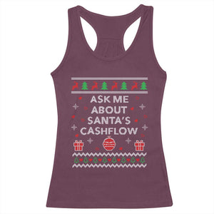 Funny Christmas Accountant Racerback Tank Top Ask Me About Santas Cash Flow Ugly Sweater TS02 Maroon Print Your Wear