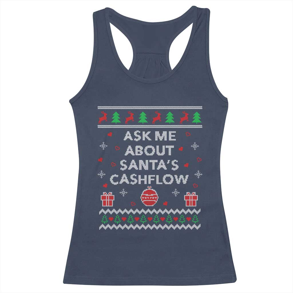 Funny Christmas Accountant Racerback Tank Top Ask Me About Santas Cash Flow Ugly Sweater TS02 Navy Print Your Wear