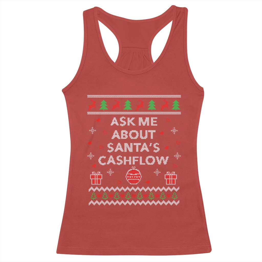 Funny Christmas Accountant Racerback Tank Top Ask Me About Santas Cash Flow Ugly Sweater TS02 Red Print Your Wear
