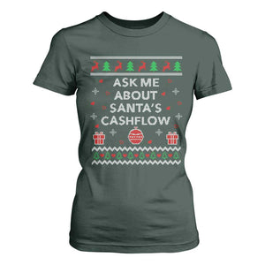 Funny Christmas Accountant T Shirt For Women Ask Me About Santas Cash Flow Ugly Sweater TS02 Dark Forest Green Print Your Wear