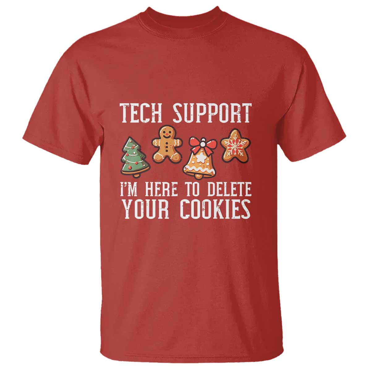 Funny Christmas Tech Support T Shirt Here To Delete Cookies Festive Xmas TS02 Red Print Your Wear