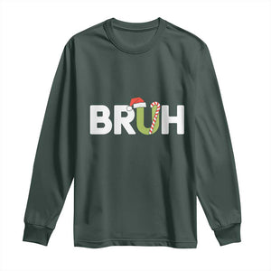 Funny Christmas Bruh Long Sleeve Shirt Candy Cane Santa Hat Festive Xmas Matching TS02 Dark Forest Green Print Your Wear