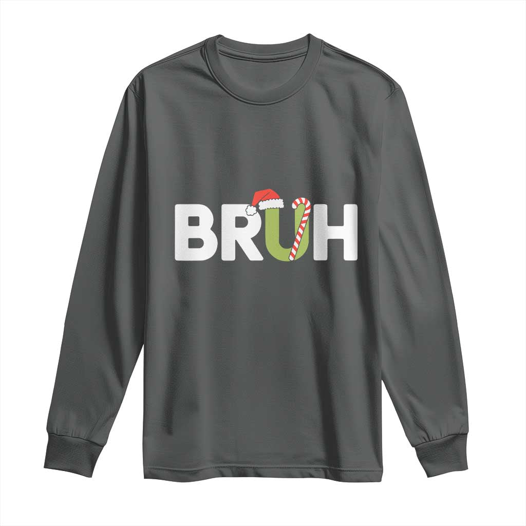 Funny Christmas Bruh Long Sleeve Shirt Candy Cane Santa Hat Festive Xmas Matching TS02 Dark Heather Print Your Wear