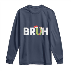 Funny Christmas Bruh Long Sleeve Shirt Candy Cane Santa Hat Festive Xmas Matching TS02 Navy Print Your Wear