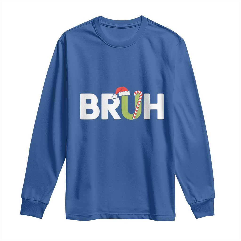 Funny Christmas Bruh Long Sleeve Shirt Candy Cane Santa Hat Festive Xmas Matching TS02 Royal Blue Print Your Wear