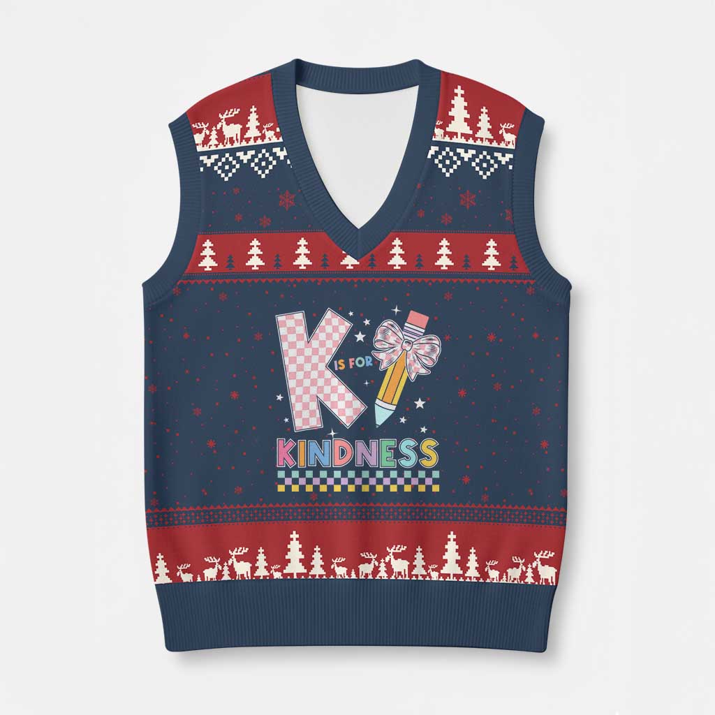 K Is For Kindness V-Neck Knit Sweater Vest Cute Pencil Bow Teacher Be Kind TS02 Navy Red Print Your Wear