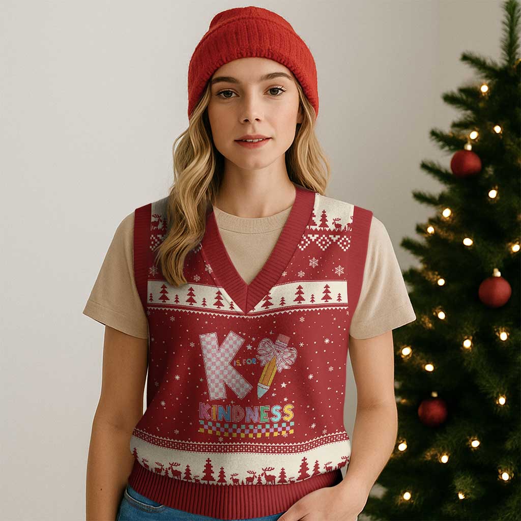 K Is For Kindness V-Neck Knit Sweater Vest Cute Pencil Bow Teacher Be Kind TS02 Red Beige Print Your Wear