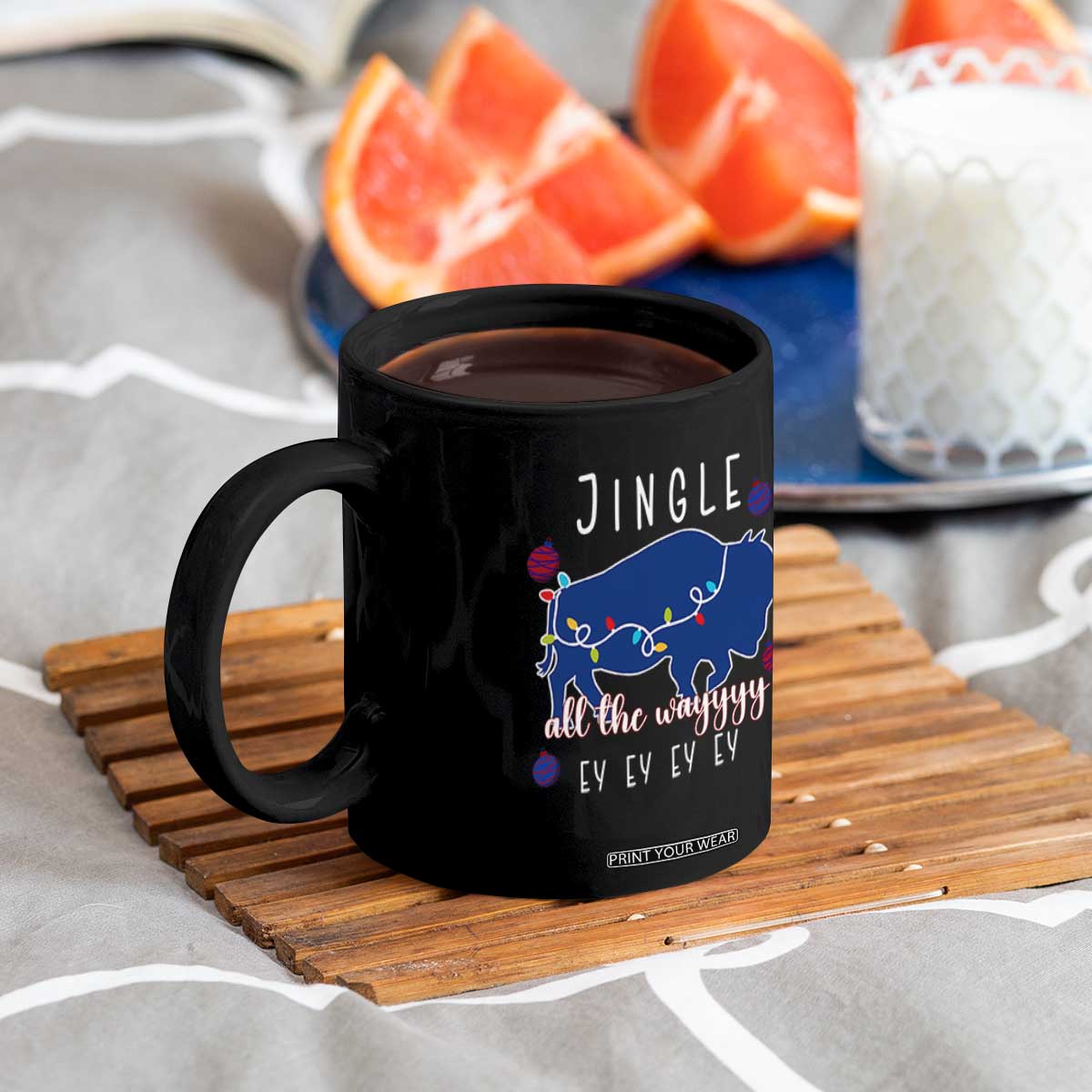 Buffalo Christmas Jingle All the Way Ey Coffee Mug Xmas Lights Funny Holiday Gift TS02 Print Your Wear
