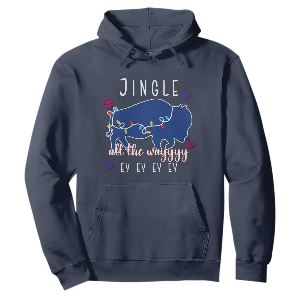Buffalo Christmas Jingle All the Way Ey Hoodie Xmas Lights Funny Holiday Gift TS02 Navy Print Your Wear