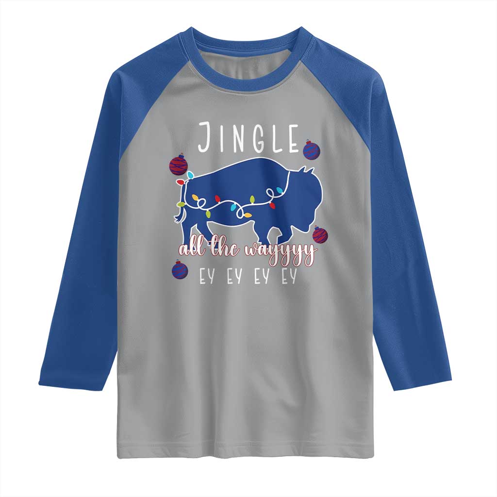 Buffalo Christmas Jingle All the Way Ey Raglan Shirt Xmas Lights Funny Holiday Gift TS02 Sport Gray Royal Print Your Wear