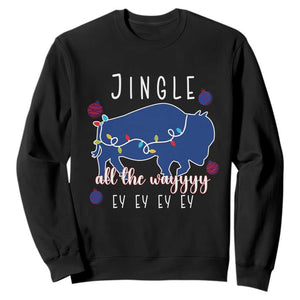 Buffalo Christmas Jingle All the Way Ey Sweatshirt Xmas Lights Funny Holiday Gift TS02 Black Print Your Wear