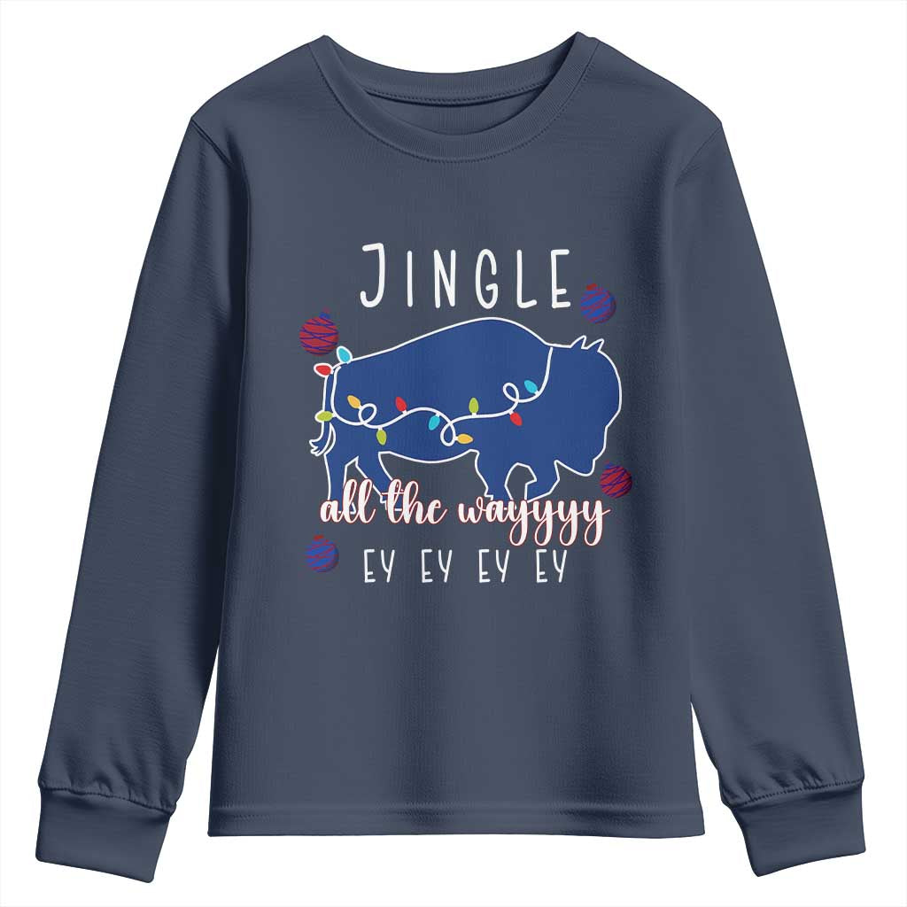 Buffalo Christmas Jingle All the Way Ey Youth Sweatshirt Xmas Lights Funny Holiday Gift TS02 Navy Print Your Wear