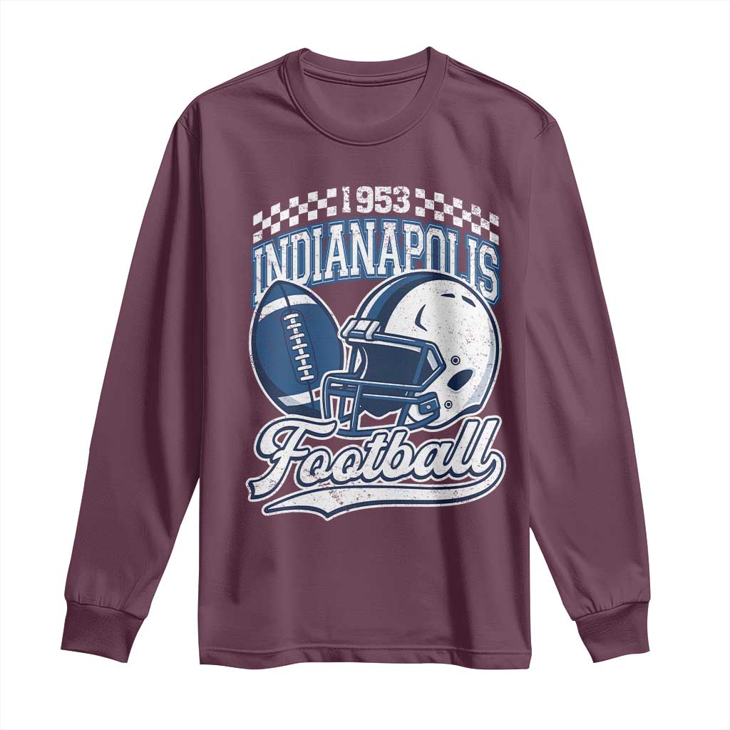 Vintage Indy Sport Fans IFC Retro 1953 Throwback Long Sleeve Shirt TS02 Maroon Print Your Wear