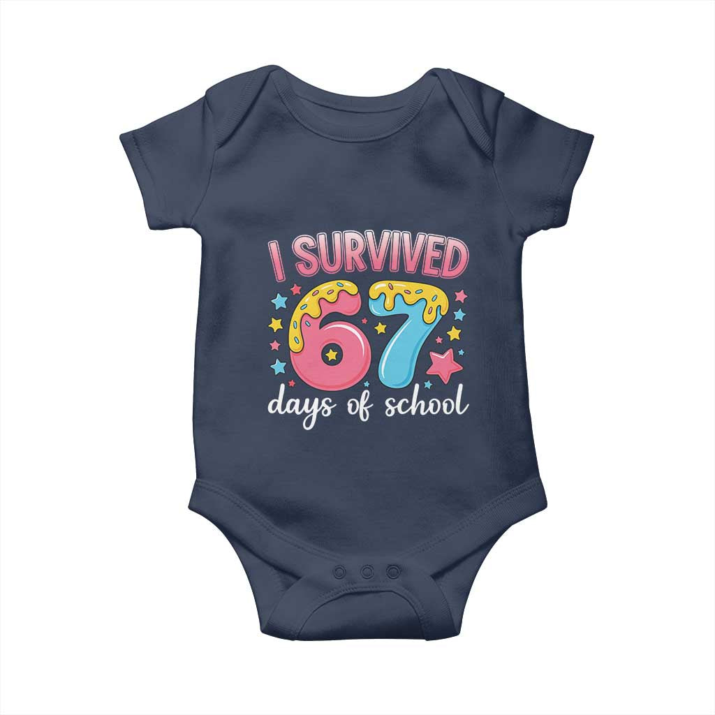 I Survived 67 Days of School Baby Onesie Cute 6 7 Six Seven Chaos Survivor for Students Teachers TS02 Navy Print Your Wear