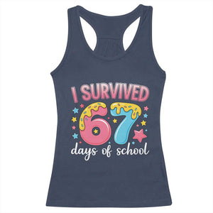 I Survived 67 Days of School Racerback Tank Top Cute 6 7 Six Seven Chaos Survivor for Students Teachers TS02 Navy Print Your Wear