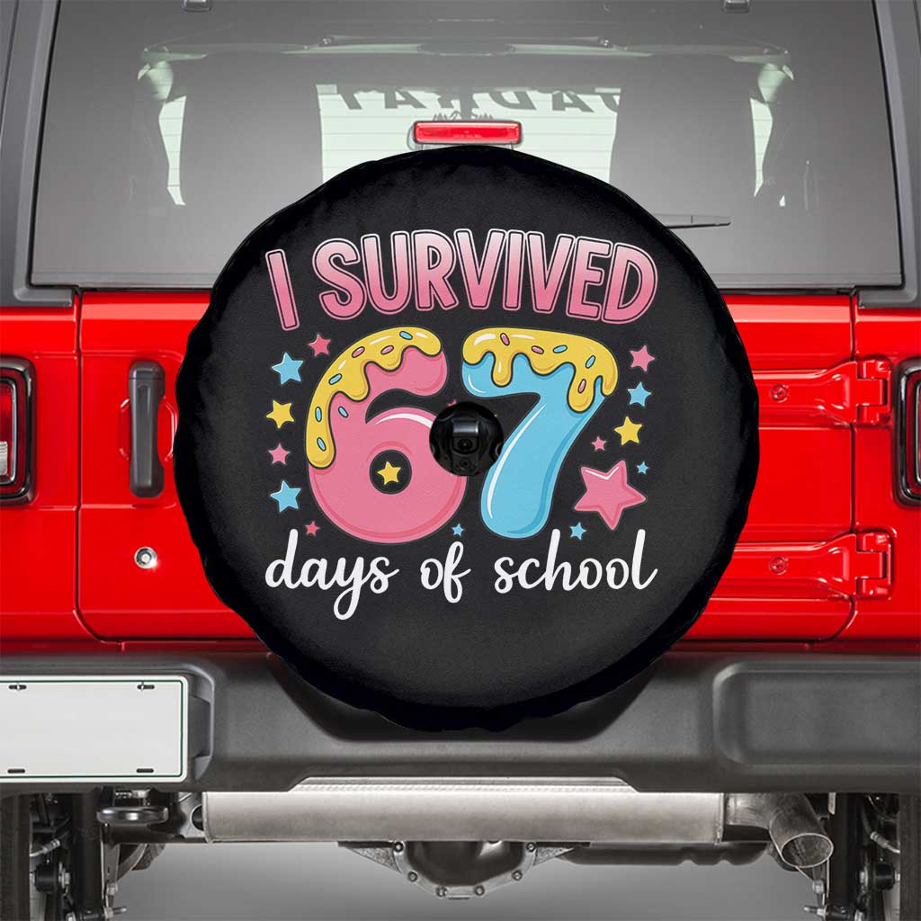 I Survived 67 Days of School Spare Tire Cover Cute 6 7 Six Seven Chaos Survivor for Students Teachers TS02 Black Print Your Wear