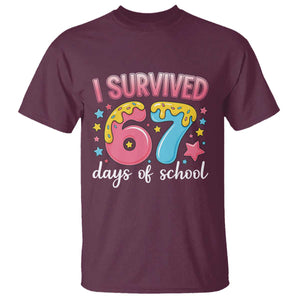 I Survived 67 Days of School T Shirt Cute 6 7 Six Seven Chaos Survivor for Students Teachers TS02 Maroon Print Your Wear