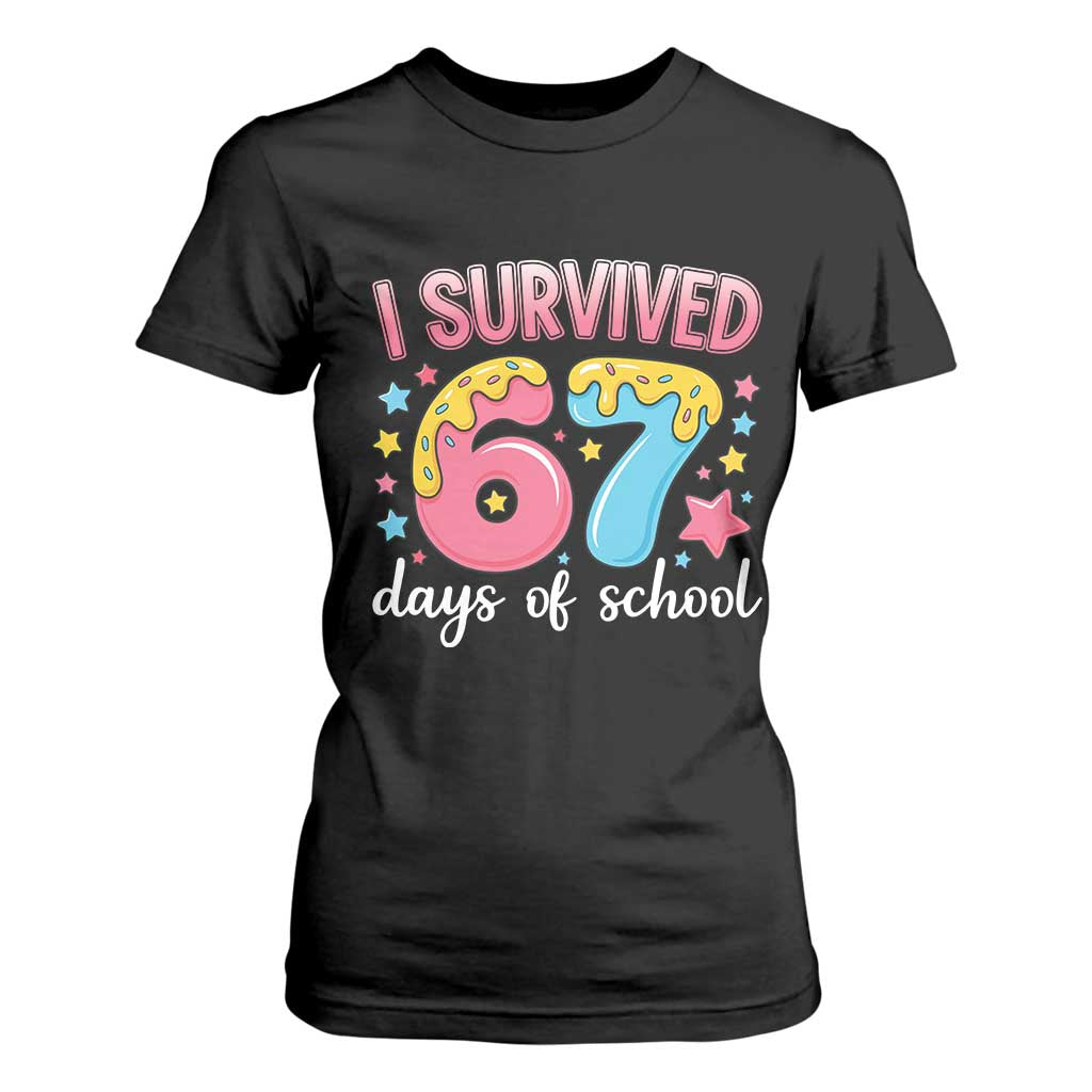 I Survived 67 Days of School T Shirt For Women Cute 6 7 Six Seven Chaos Survivor for Students Teachers TS02 Black Print Your Wear
