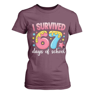 I Survived 67 Days of School T Shirt For Women Cute 6 7 Six Seven Chaos Survivor for Students Teachers TS02 Maroon Print Your Wear
