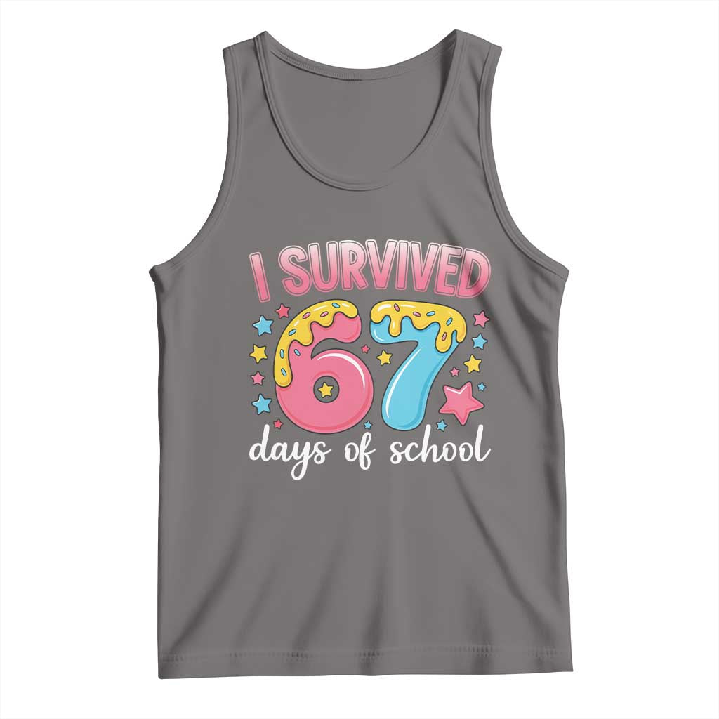 I Survived 67 Days of School Tank Top Cute 6 7 Six Seven Chaos Survivor for Students Teachers TS02 Deep Heather Print Your Wear