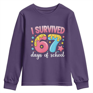 I Survived 67 Days of School Youth Sweatshirt Cute 6 7 Six Seven Chaos Survivor for Students Teachers TS02 Purple Print Your Wear