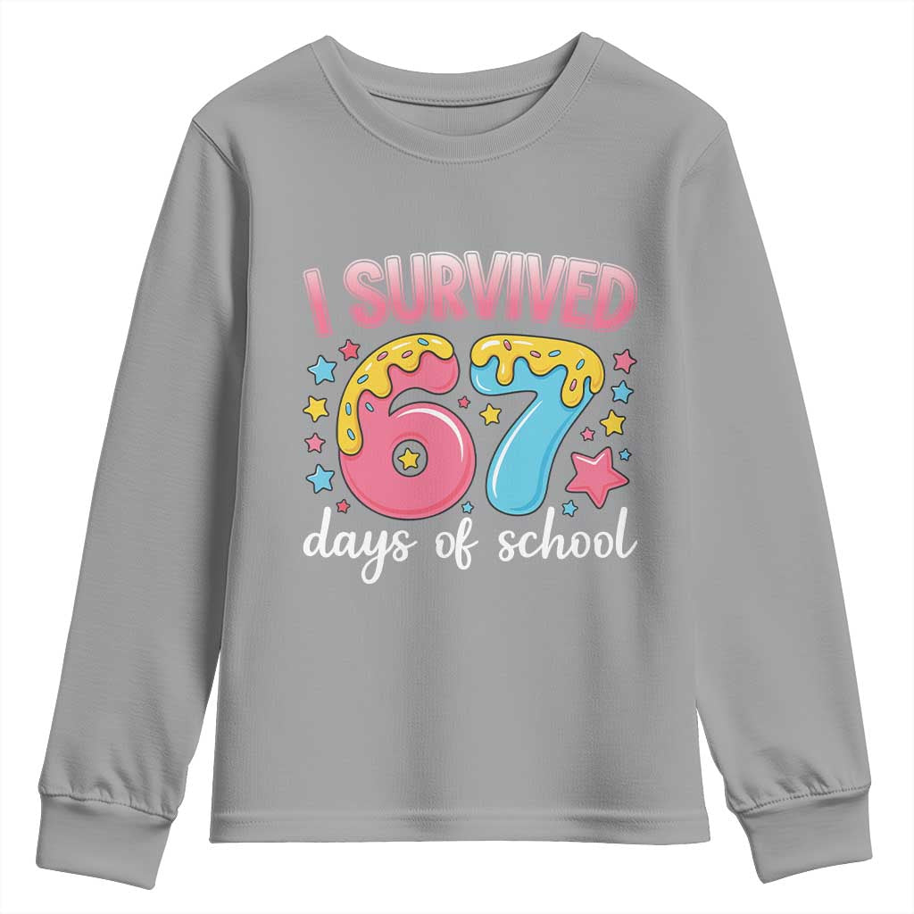 I Survived 67 Days of School Youth Sweatshirt Cute 6 7 Six Seven Chaos Survivor for Students Teachers TS02 Sport Gray Print Your Wear