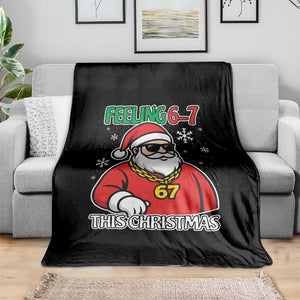 Feeling 67 This Christmas Throw Blanket Funny Cool Santa Six Seven Meme Holiday TS02 Print Your Wear