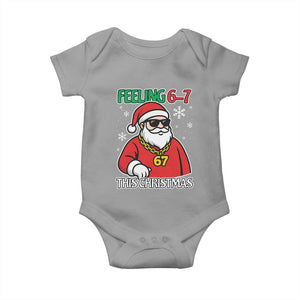 Feeling 67 This Christmas Baby Onesie Funny Cool Santa Six Seven Meme Holiday TS02 Sport Gray Print Your Wear