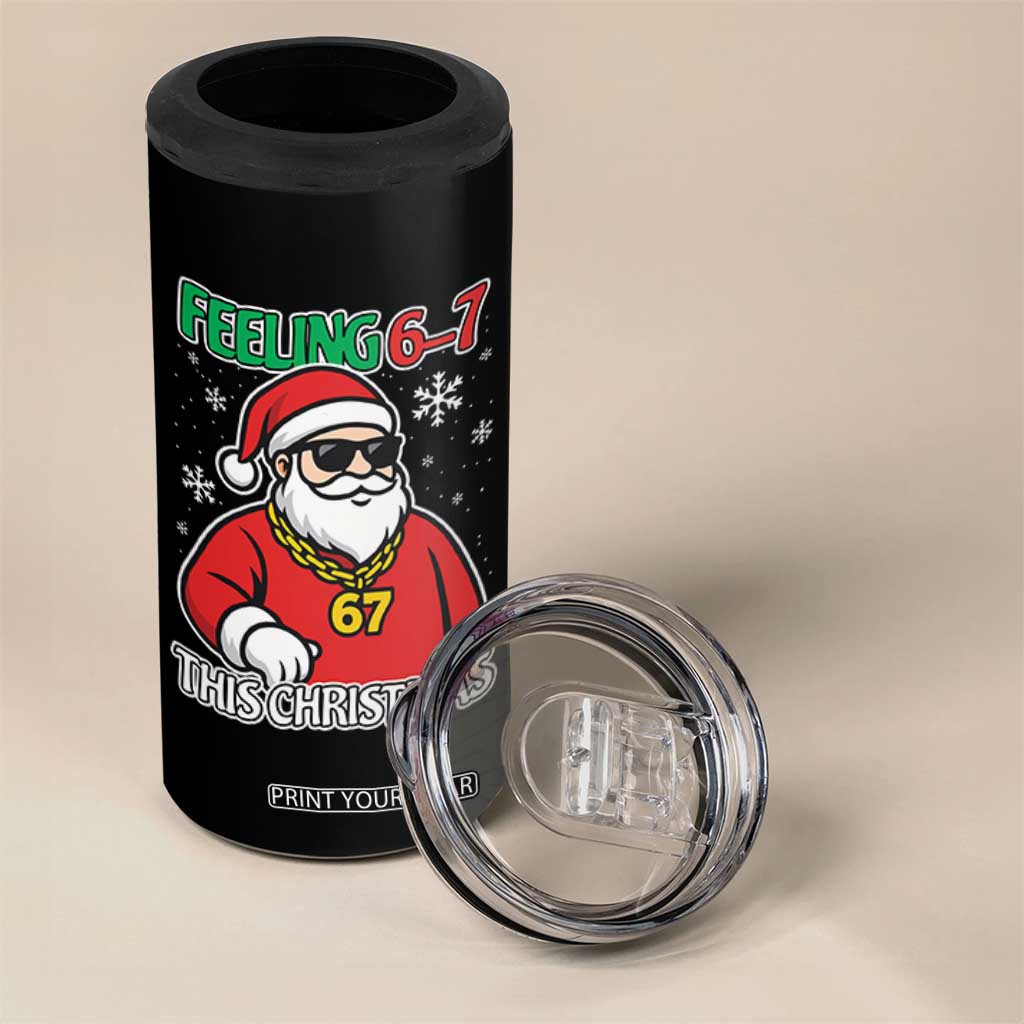 Feeling 67 This Christmas 4 in 1 Can Cooler Tumbler Funny Cool Santa Six Seven Meme Holiday TS02 Print Your Wear