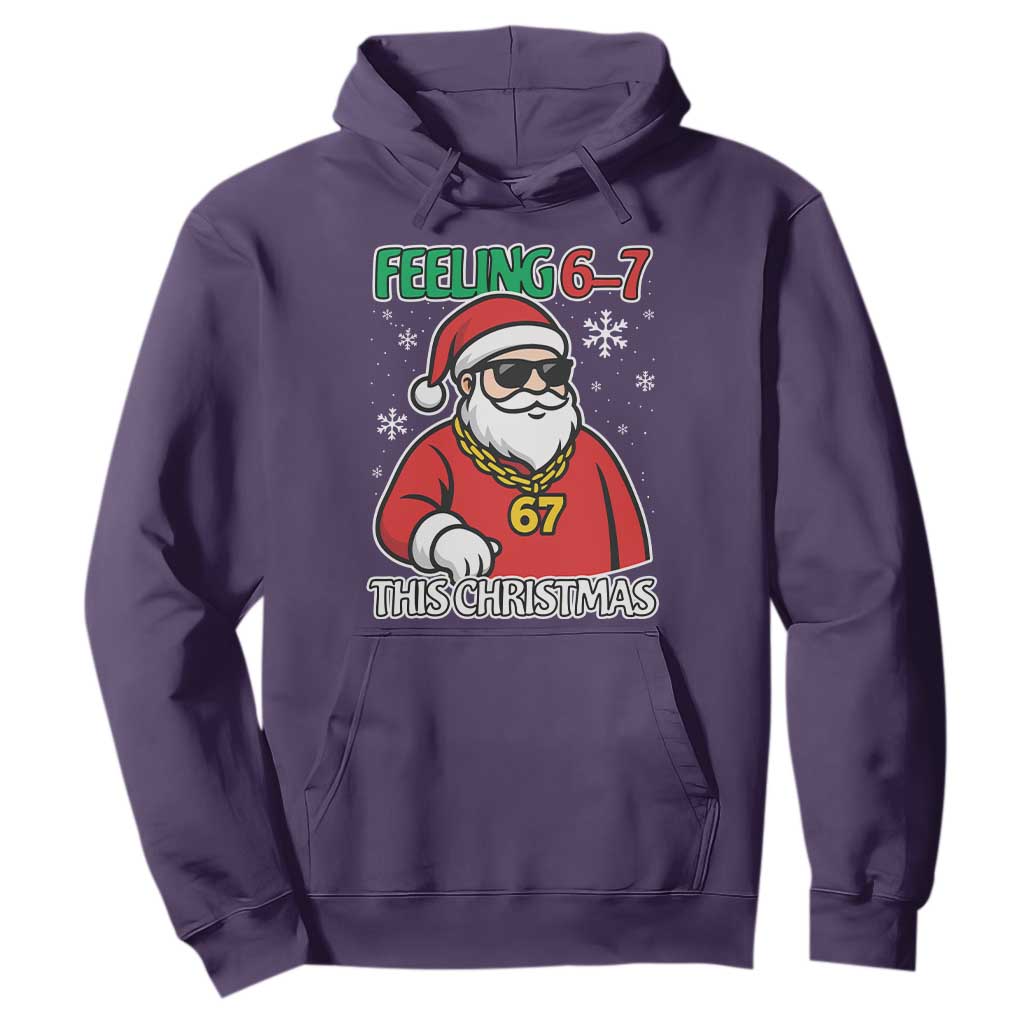 Feeling 67 This Christmas Hoodie Funny Cool Santa Six Seven Meme Holiday TS02 Purple Print Your Wear