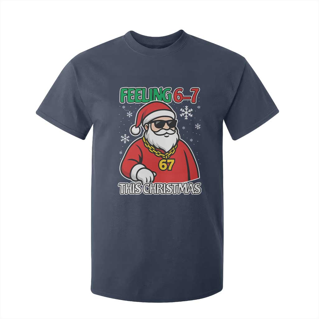 Feeling 67 This Christmas T Shirt For Kid Funny Cool Santa Six Seven Meme Holiday TS02 Navy Print Your Wear