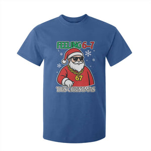 Feeling 67 This Christmas T Shirt For Kid Funny Cool Santa Six Seven Meme Holiday TS02 Royal Blue Print Your Wear